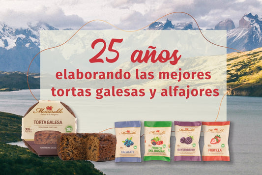 Memorable: Sabores patagónicos que trascendieron | 25 aniversario